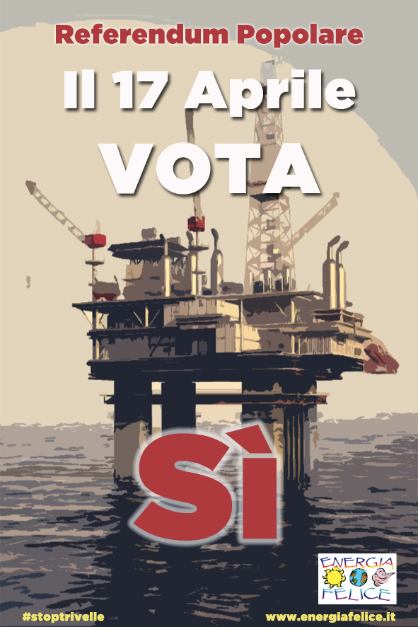 Energia Felice vota Sì al referendum del 17 aprile